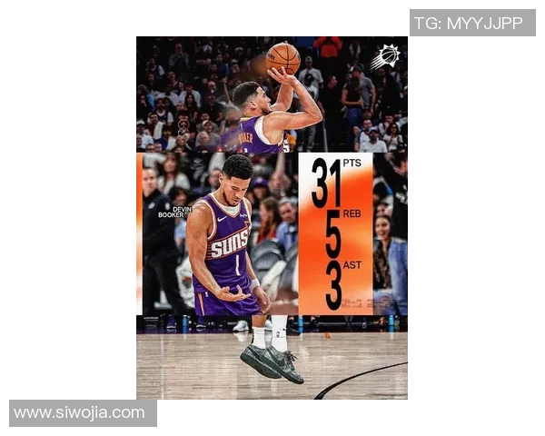 德文布克如何在NBA赛场上展现出无与伦比的得分能力与领导力